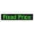 Fixed Price