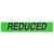 Reduced